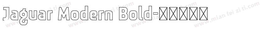 Jaguar Modern Bold字体转换
